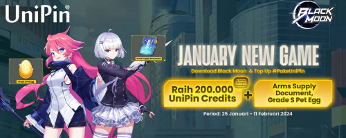 Game Baru di Awal Tahun - Download Black Moon, GRATIS Arms Supply Document, Grade S Pet Egg + 200.000 UniPin Credits!